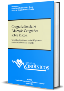 Geografia Escolar e Educação Geográfica sobre Riscos. Contribuições teórico-metodológicas no contexto da formação docente